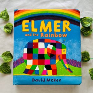 Elmer and the Rainbow: Board Book