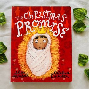 The Christmas Promise: Board Book