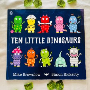 Ten Little Dinosaurs: Picture Story Book