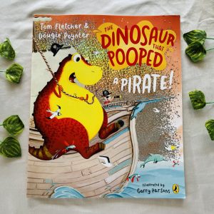The Dinosaur That Pooped a Pirate! Picture Story Book