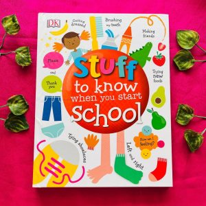 Stuff to Know When You Start School