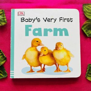 Baby's Very First Farm: Board Book