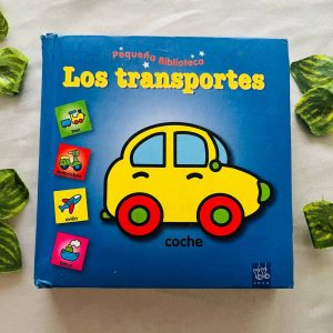Los Transportes: Board Book (Foreign Language)