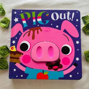 Pig Out! Board Book