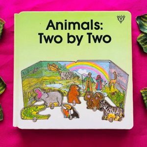Animals Two by Two: Board Book